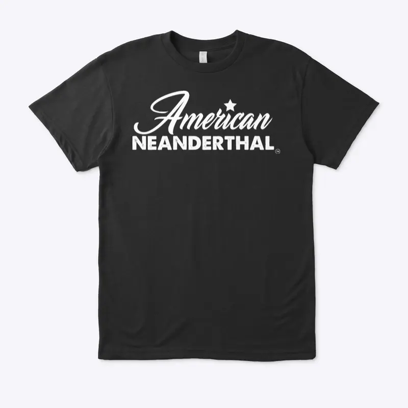 American Neanderthal